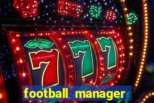 football manager 2024 crackeado